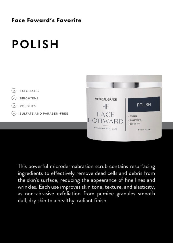 Face Forward Polish